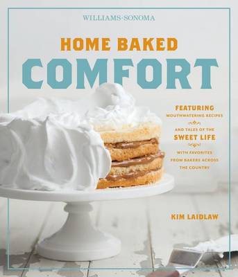 Book cover for Home Baked Comfort (Williams-Sonoma)