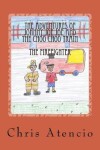 Book cover for The Adventures of Johnny Joe Joe and the Choo Choo Train - The Fireman