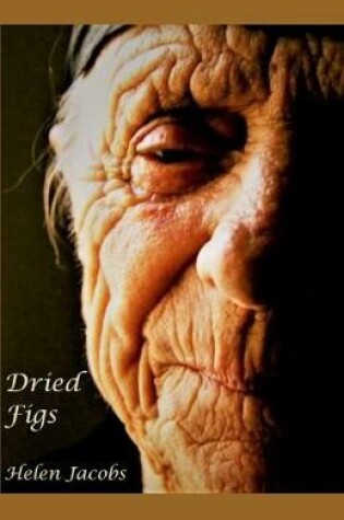 Cover of Dried Figs