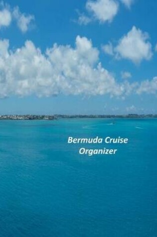 Cover of Bermuda Cruise Organizer