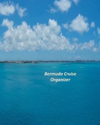 Book cover for Bermuda Cruise Organizer