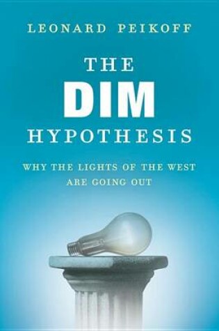 Cover of The Dim Hypothesis