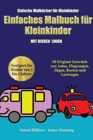 Cover of Einfache Malbucher fur Kleinkinder