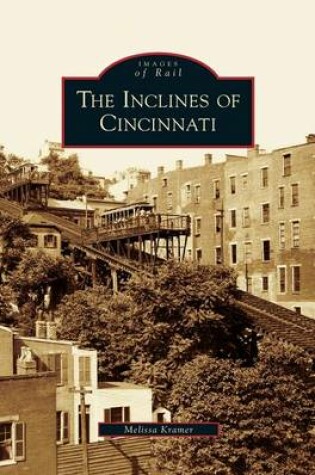 Cover of Inclines of Cincinnati