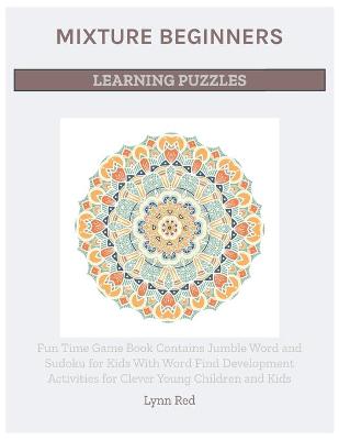 Book cover for Mixture Beginners Learning Puzzles