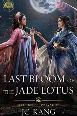 Cover of Last Bloom of the Jade Lotus