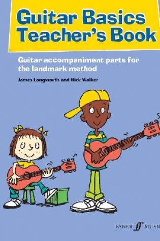 Cover of Guitar Basics Teacher's Book