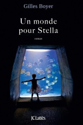 Cover of Un monde pour Stella