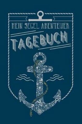 Cover of Mein Segel Abenteuer Tagebuch