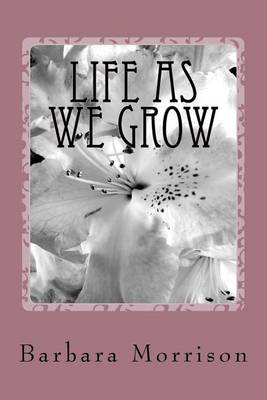 Book cover for Life As We Grow