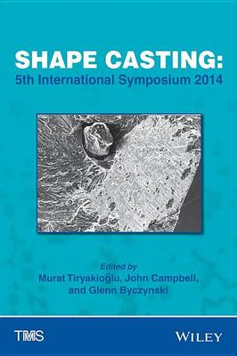 Book cover for Shape Casting: 5th International Symposium 2014