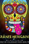 Book cover for Crânes Mexicains