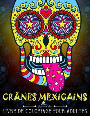 Book cover for Crânes Mexicains