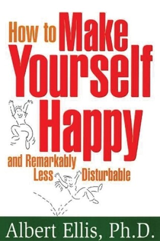 Cover of How To Make Yourself Happy