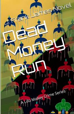 Book cover for Dead Money Run