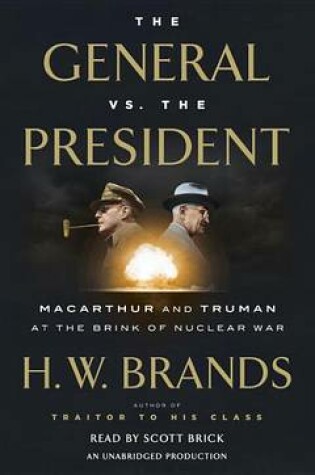 Cover of The General vs. the President