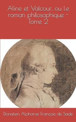 Book cover for Aline et Valcour, ou Le roman philosophique - Tome 2