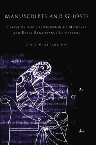 Cover of Manuscripts and Ghosts