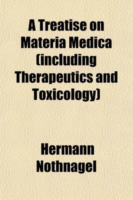 Book cover for A Treatise on Materia Medica (Volume 1)