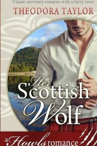 Cover of Her Scottish Wolf