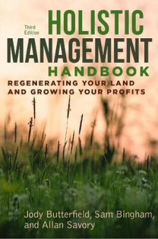 Cover of Holistic Management Handbook, Third Edition