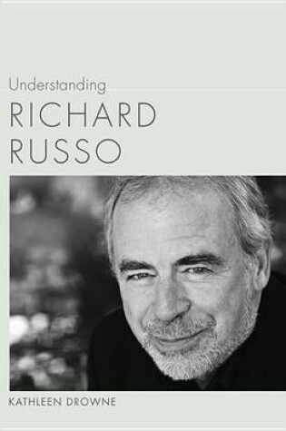 Cover of Understanding Richard Russo