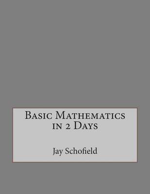 Book cover for Basic Mathematics in 2 Days