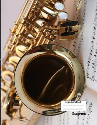 Book cover for Compostion Notebook Saxophone