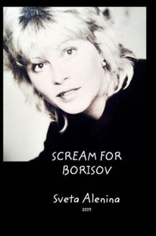 Cover of Scream for Borisov