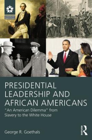 Cover of Presidential Leadership and African Americans