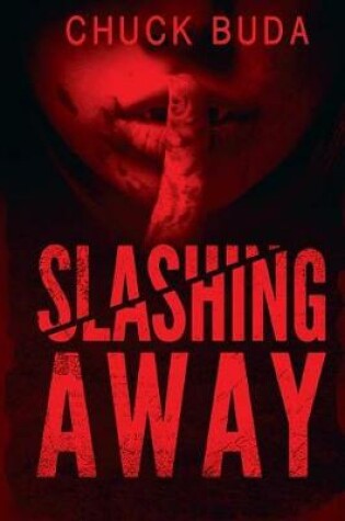 Cover of Slashing Away
