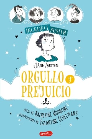 Cover of Incre�ble Austen. Orgullo Y Prejuicio