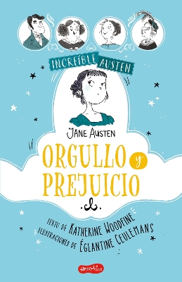 Book cover for Incre�ble Austen. Orgullo Y Prejuicio