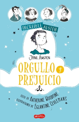 Book cover for Increible Austen. Orgullo y prejuicio