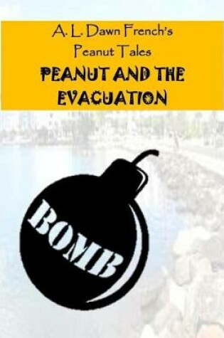 Cover of Peanut and the Evacuation