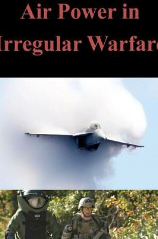 Cover of Air Power in Irregular Warfare