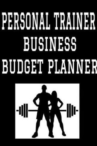 Cover of Personal Trainer Business Budget Planner