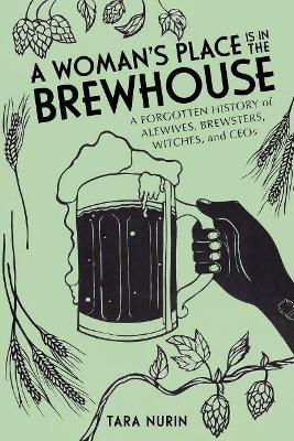 Book cover for A Woman's Place Is in the Brewhouse