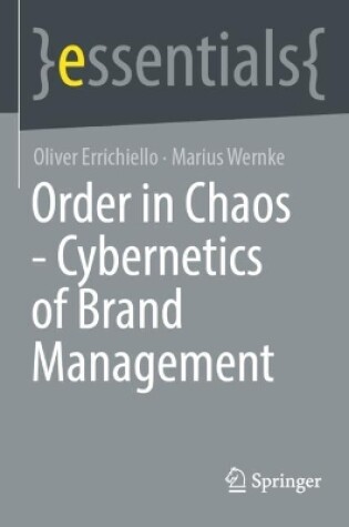 Cover of Order in Chaos - Cybernetics of Brand Management