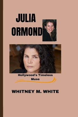 Book cover for Julia Ormond