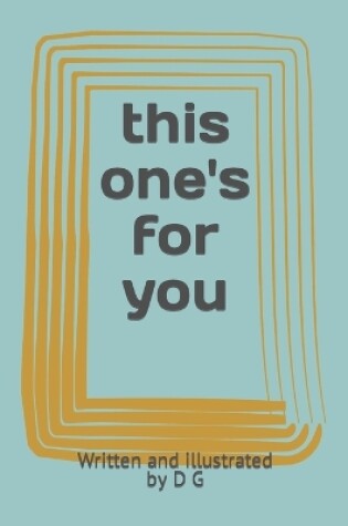 Cover of this one's for you