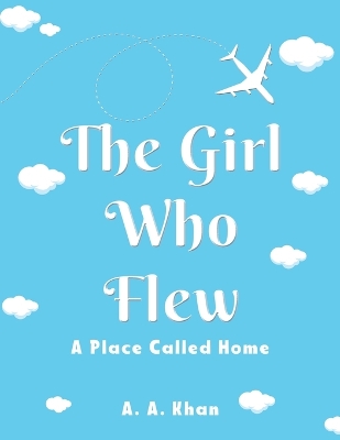 Book cover for The Girl Who Flew