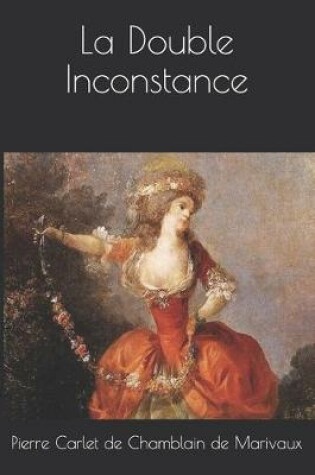 Cover of La Double Inconstance