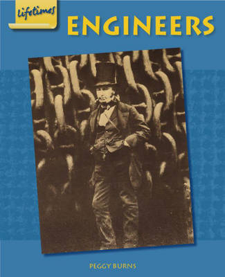 Cover of Lifetimes: Engineers