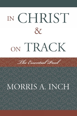 Book cover for In Christ & On Track