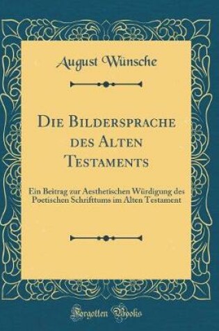 Cover of Die Bildersprache Des Alten Testaments