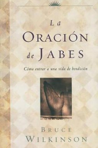 Cover of La Oracion de Jabes