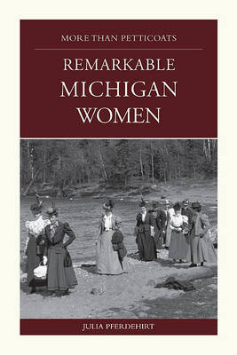 Book cover for Remarkable Michigan Women