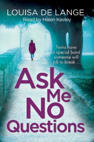 Cover of Ask Me No Questions