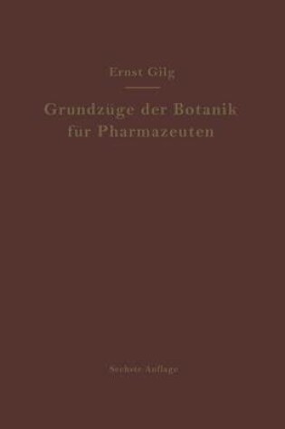 Cover of Grundzuge Der Botanik Fur Pharmazeuten